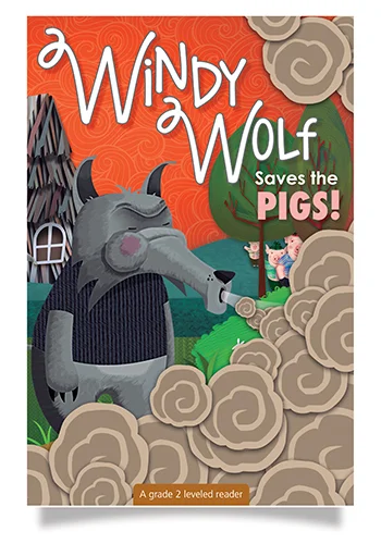 Windy Wolf Saves the Pigs full colour illustrated cover