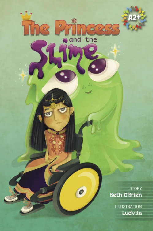 The Princess and the Slime Inclusive Reader cover